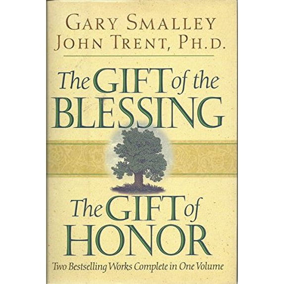Pre-Owned The Gift of the Blessing, the Gift of Honor (Hardcover) 088486216X 9780884862161