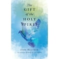 thumbnail image 1 of The Gift of the Holy Spirit (Hardcover), 1 of 1