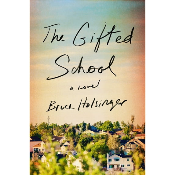 The Gifted School (Hardcover)