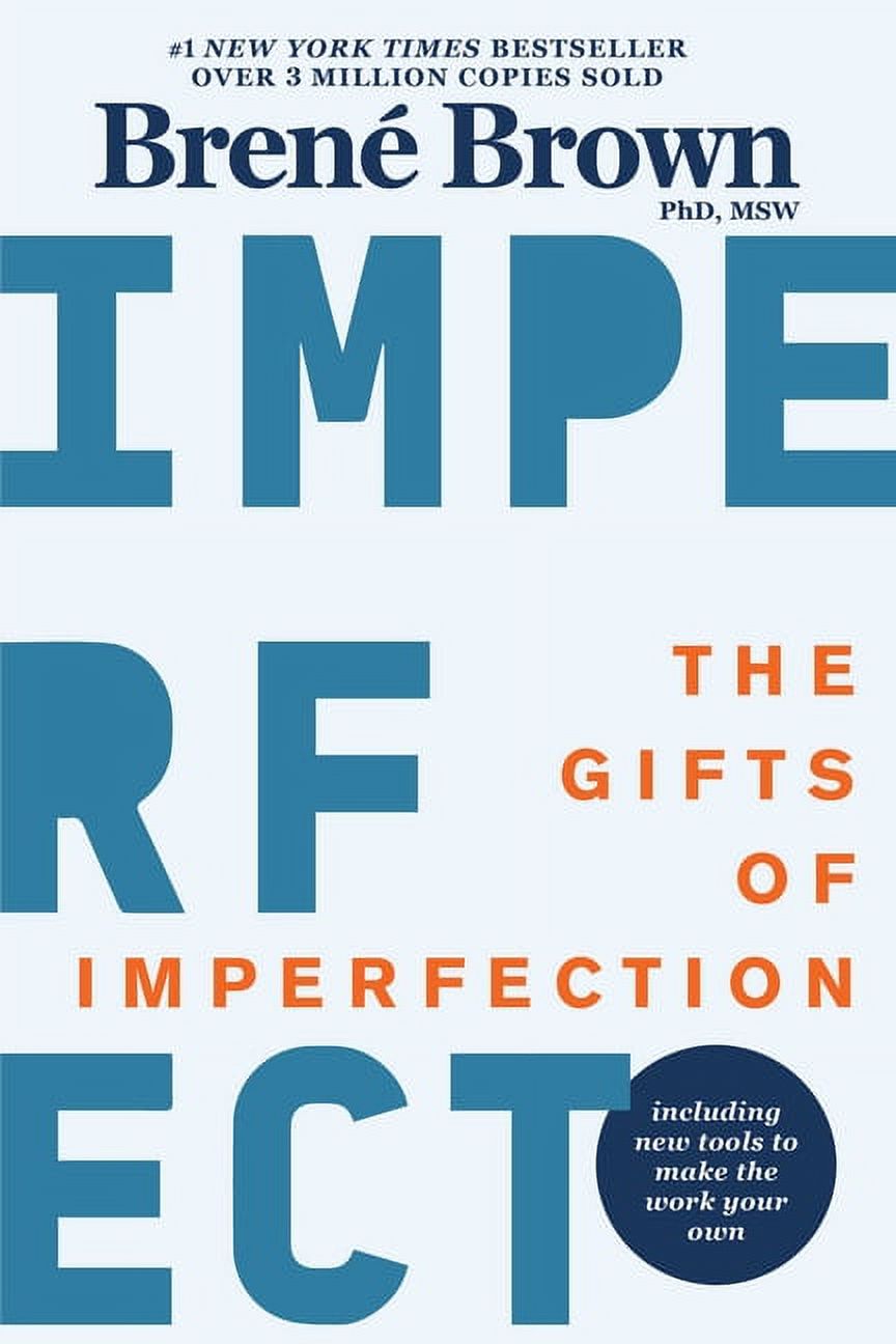 The Gifts of Imperfection : 10th Anniversary Edition: Features a new foreword and brand-new tools (Paperback) - image 1 of 1
