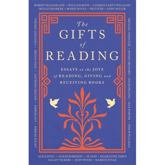 The Gifts of Reading (Paperback)