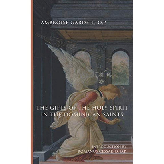 Pre-Owned The Gifts of the Holy Spirit in the Dominican Saints Paperback Ambroise Gardeil O.P.