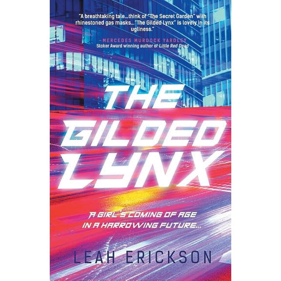 The Gilded Lynx, (Paperback)