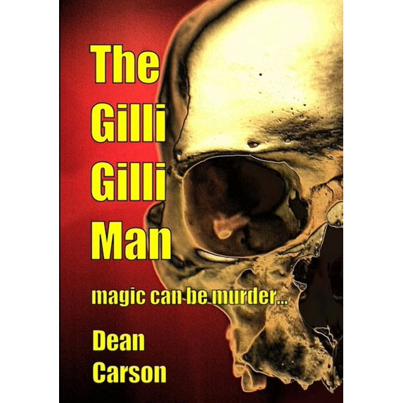 The Gilli Gilli Man, (Paperback)