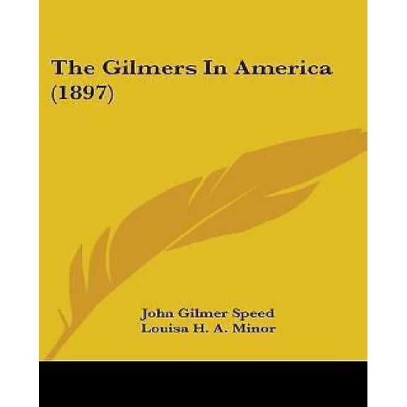 The Gilmers in America (1897)