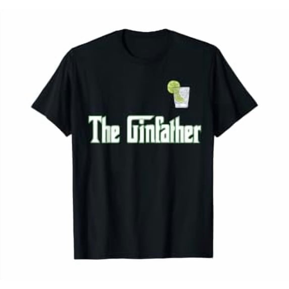 The Ginfather Gin Father Drinker Tonic T-Shirt - Walmart.com