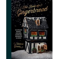 Pre-Owned The Gingerbread Book: 50 Spiced Bakes, Houses, Cookies, Desserts and More (Hardcover) 183783041X 9781837830411
