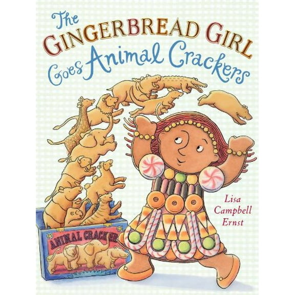 Pre-Owned The Gingerbread Girl Goes Animal Crackers (Hardcover) 0525422595 9780525422594