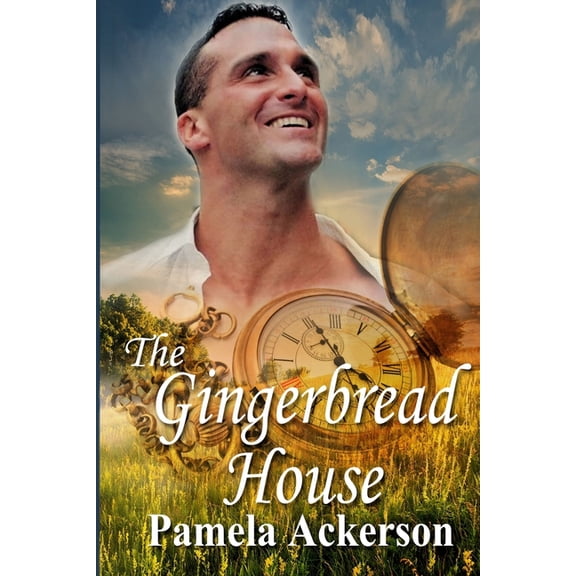 The Gingerbread House (Paperback) by Pamela Ackerson