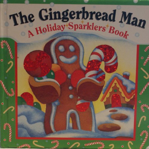 Pre-Owned The Gingerbread Man (Holiday Sparklers) (Hardcover) 1581171633 9781581171631