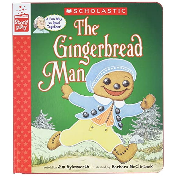Pre-Owned The Gingerbread Man (a Storyplay Book) (Hardcover) 1338187341 9781338187342