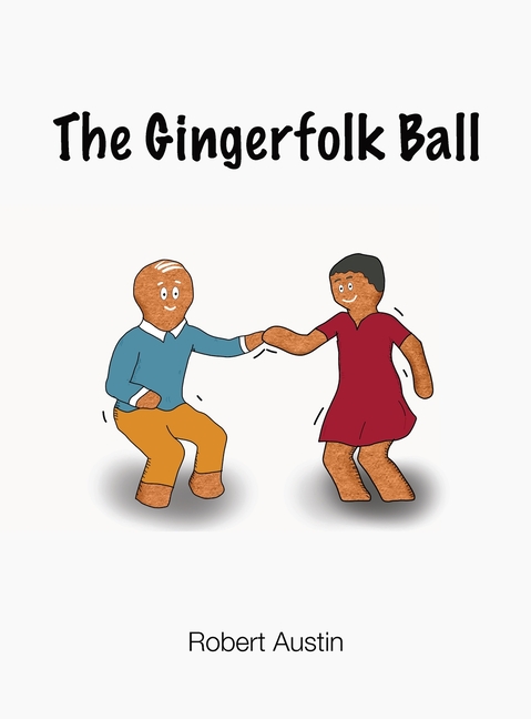 The Gingerfolk Ball, (Hardcover)