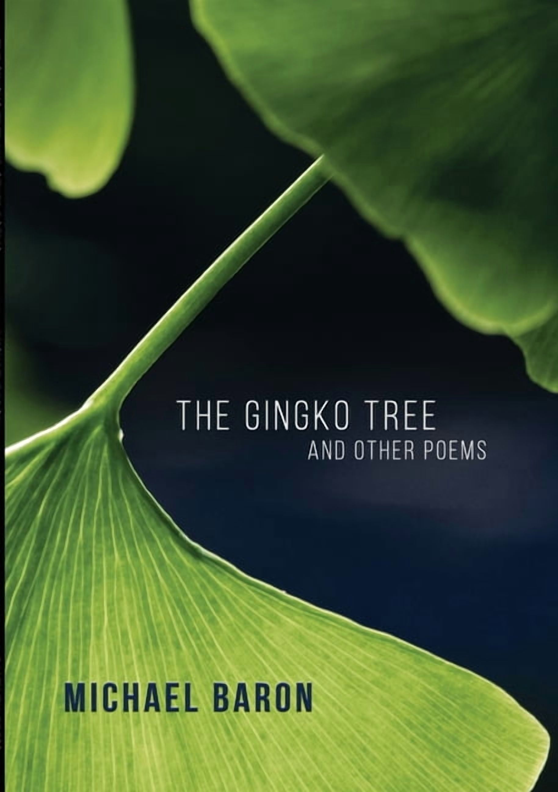 The Gingko Tree and Other Poems, (Paperback) - Walmart.com