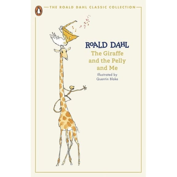 The Giraffe and the Pelly and Me Roald Dahl (Paperback)