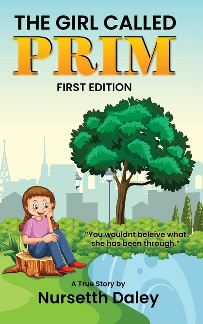 The Girl Called PRIM: First Edition, (Hardcover)