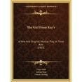 thumbnail image 1 of The Girl From Kay's: A New And Original Musical Play, In Three Acts (1903), (Paperback), 1 of 1