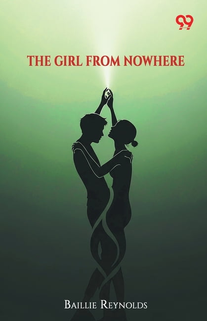 The Girl From Nowhere, (Paperback)
