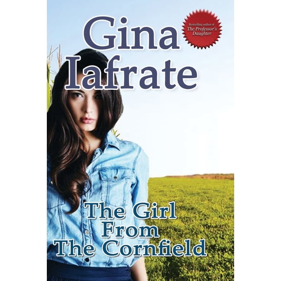 The Girl From The Cornfield (Paperback)