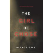 The Girl He Chose A Paige King FBI Suspense Thriller-Book 2 Hardcover