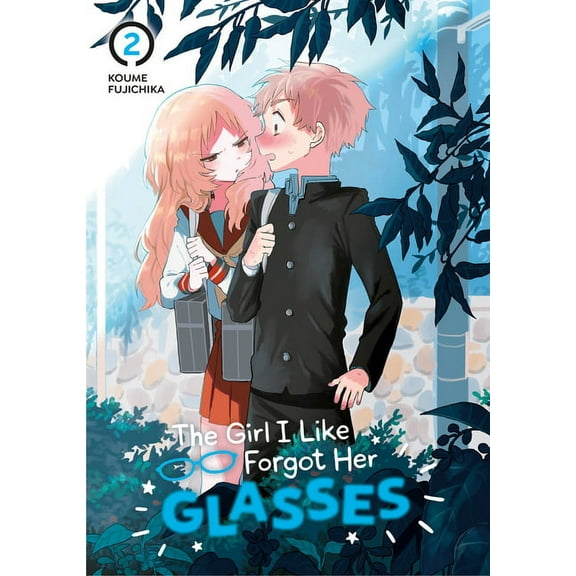 The Girl I Like Forgot Her Glasses The Girl I Like Forgot Her Glasses 02, (Paperback)