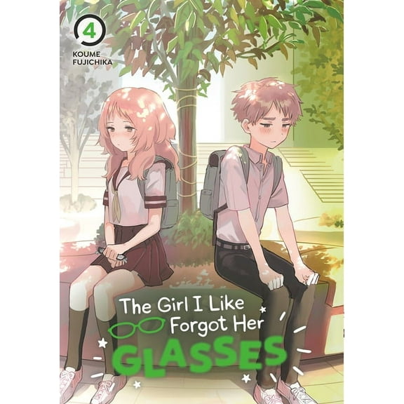 The Girl I Like Forgot Her Glasses The Girl I Like Forgot Her Glasses 04, (Paperback)