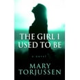 thumbnail image 1 of The Girl I Used to Be (Hardcover), 1 of 1