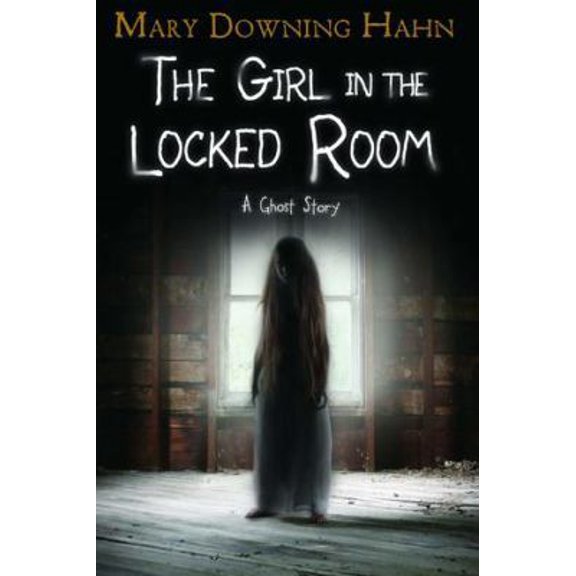 Pre-Owned Girl in the Locked Room, The: A Ghost Story Paperback