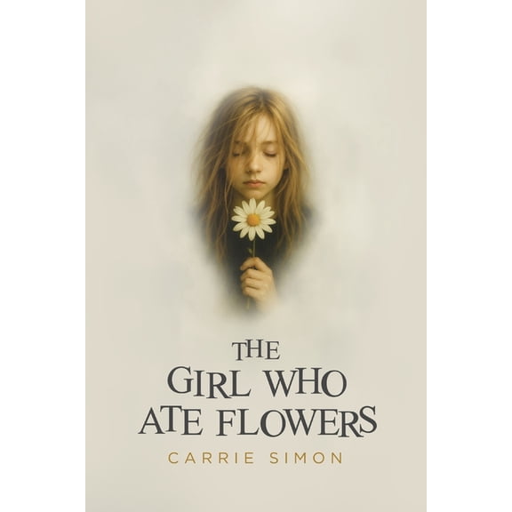 The Girl Who Ate Flowers, (Paperback)