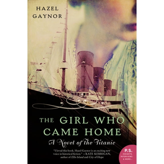 Pre-Owned The Girl Who Came Home: A Novel of the Titanic (Paperback) 0062316869 9780062316868