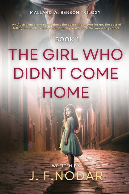 The Girl Who Didn't Come Home, (Paperback)