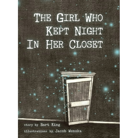 The Girl Who Kept Night In Her Closet, (Hardcover)