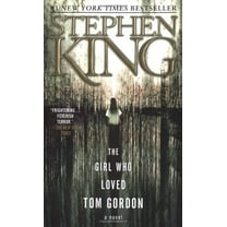 Pre-Owned The Girl Who Loved Tom Gordon by Stephen King (2000-02-01) (Paperback) 0671042858 9780671042851