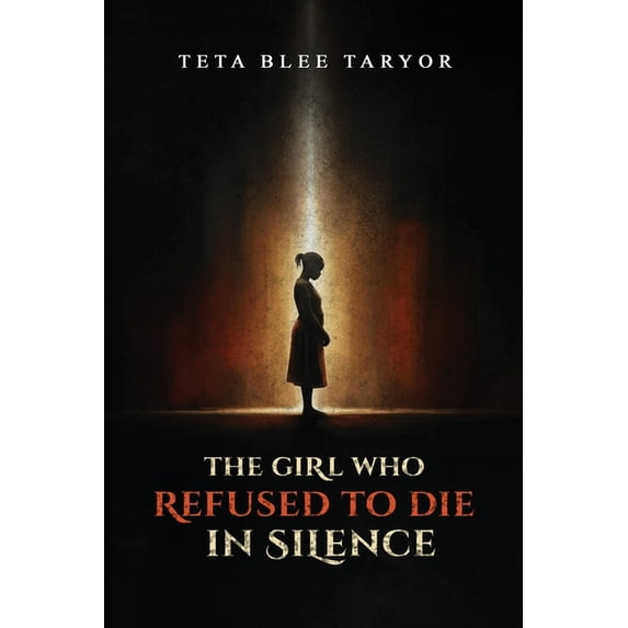 The Girl Who Refused to Die in Silence, (Paperback)
