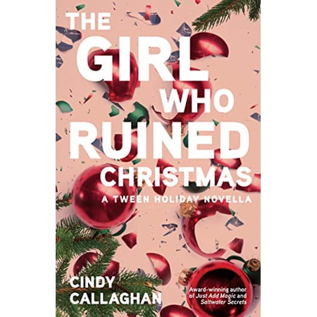 Pre-Owned The Girl Who Ruined Christmas (Paperback) 1684631157 9781684631155