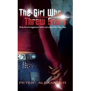 The Girl Who Threw Stars, Hardcover