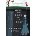 thumbnail image 1 of Pre-Owned The Girl Who Trod on a Loaf (Paperback) 1644450291 9781644450291, 1 of 1