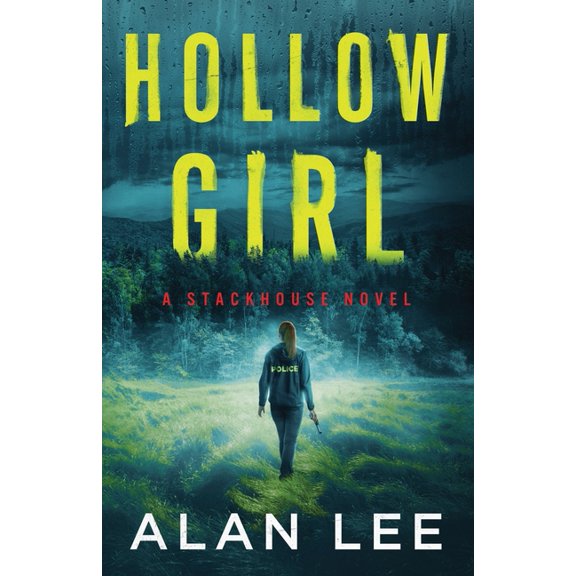 The Girl Who Would Be Sheriff: Hollow Girl (Paperback)