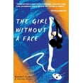 thumbnail image 1 of The Girl Without a Face, (Paperback), 1 of 1