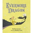 thumbnail image 1 of Pre-Owned Evermore Dragon (Hardcover) 0763668826 9780763668822, 1 of 1