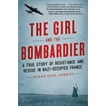 thumbnail image 1 of Pre-Owned The Girl and the Bombardier (Paperback) by Susan Tate Ankeny, 1 of 1