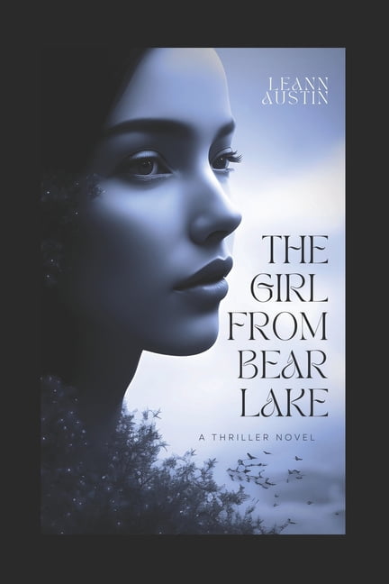 The Girl from Bear Lake, (Paperback)