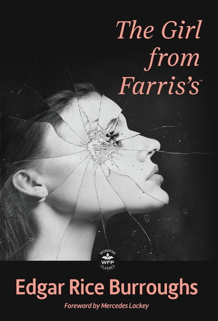 The Girl from Farris's: Annotated Version with Foreword by Mercedes Lackey, (Hardcover)