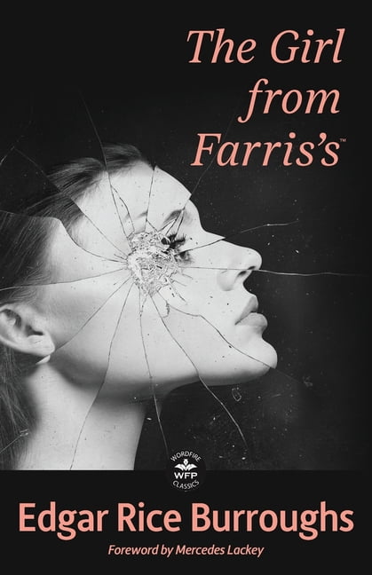 The Girl from Farris's: Annotated Version with Foreword by Mercedes Lackey, (Paperback)