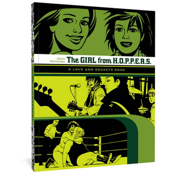 Pre-Owned The Girl from H.O.P.P.E.R.S.: A Love and Rockets Book (Paperback) 1560978511 9781560978510