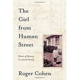 thumbnail image 1 of Pre-Owned The Girl from Human Street: Ghosts of Memory in a Jewish Family (Hardcover) 0307594661 9780307594662, 1 of 1