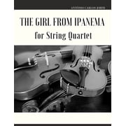The Girl from Ipanema for String Quartet Paperback