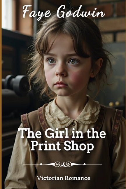 The Girl in the Print Shop, (Paperback)
