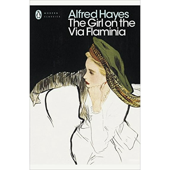 The Girl on the Via Flaminia Alfred Hayes (Paperback)