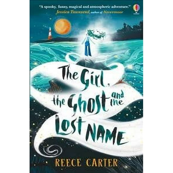 The Girl, the Ghost and the Lost Name Reece Carter (Paperback)
