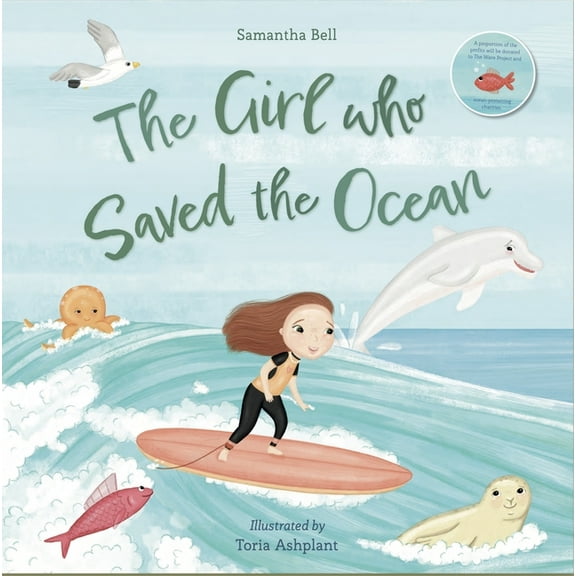 The Girl who Saved the Ocean (Paperback)
